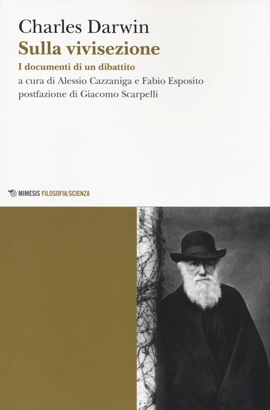 Sulla vivisezione. I documenti di un dibattito - Charles Darwin - copertina