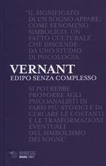 Edipo senza complesso. I problematici rapporti tra mitologia e psicanalisi