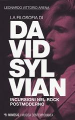 La filosofia di David Sylvian. Incursioni nel rock postmoderno