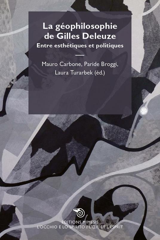 La géophilosophie de Gilles Deleuze