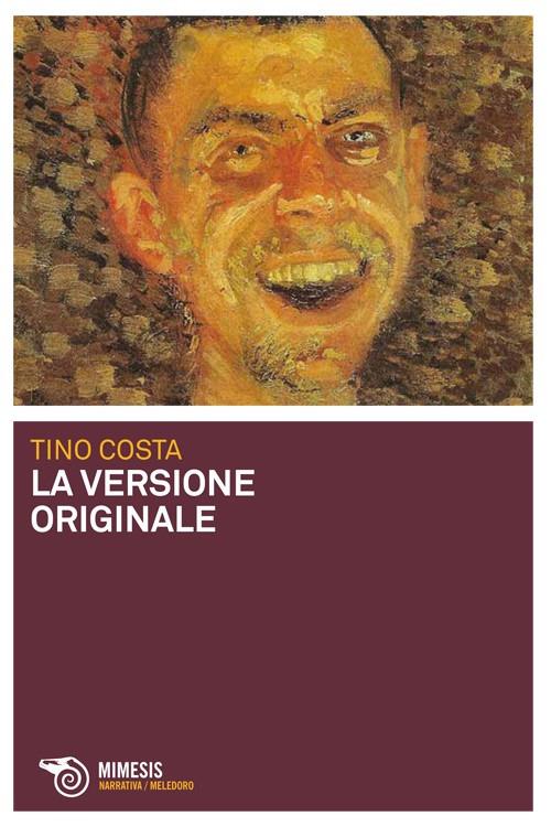 La versione originale - Tino Costa - copertina