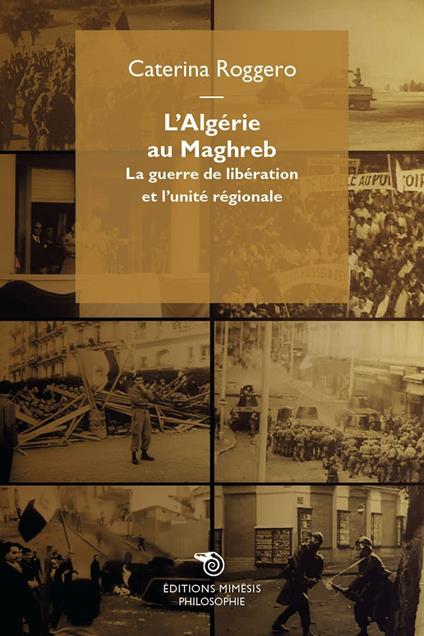 L'Algérie au Maghreb