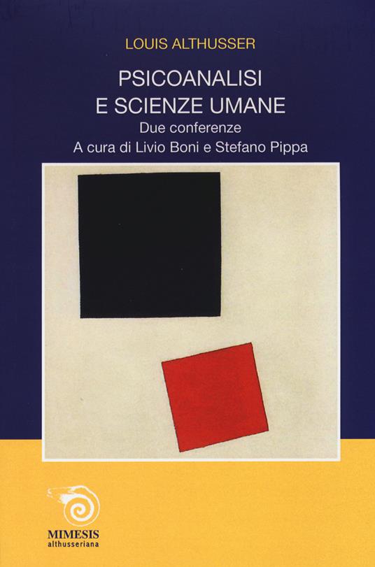 Psicoanalisi e scienze umane. Due conferenze - Louis Althusser - copertina