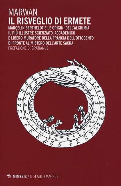 Il risveglio di Ermete. Marcelin Berthelot e le origini dell'alchimia - Marwan - copertina