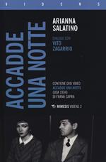 «Accadde una notte» di Frank Capra. Dialogo con Vito Zagarrio. Con DVD
