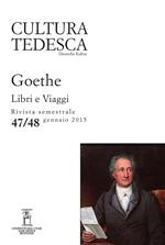 Cultura tedesca (2015). Vol. 47-48