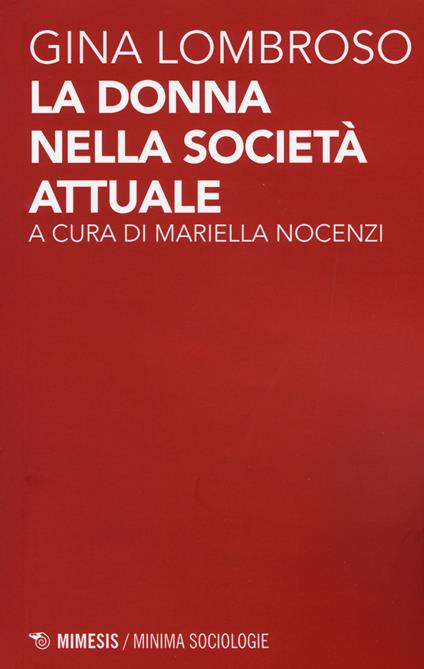 La donna nella società attuale - Gina Lombroso - copertina