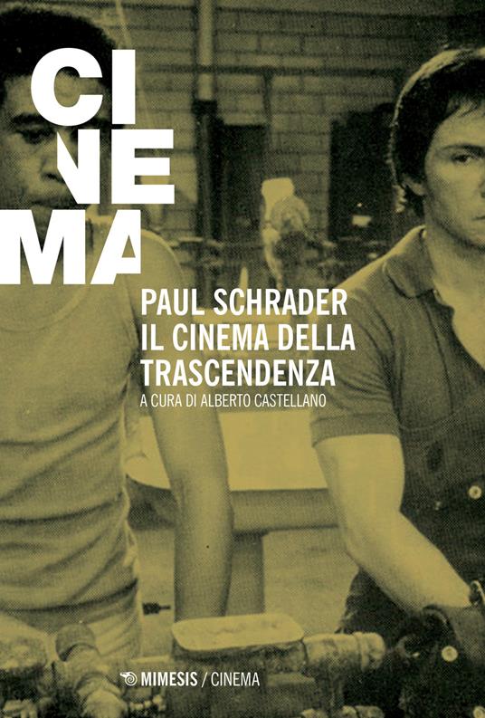 Paul Schrader. Il cinema della trascendenza - copertina