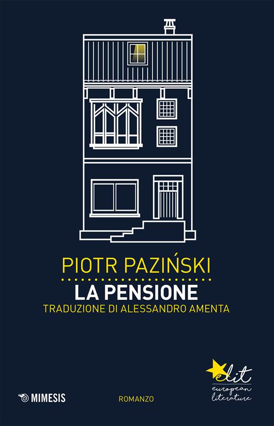 La pensione - Piotr Pazinski,Alessandro Amenta - ebook