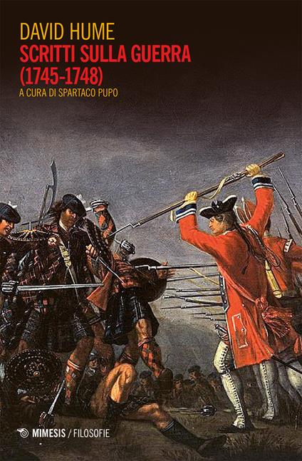 Scritti sulla guerra (1745-1748) - David Hume,Spartaco Pupo - ebook