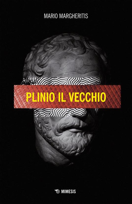 Plinio Il Vecchio - Mario Margheritis - ebook