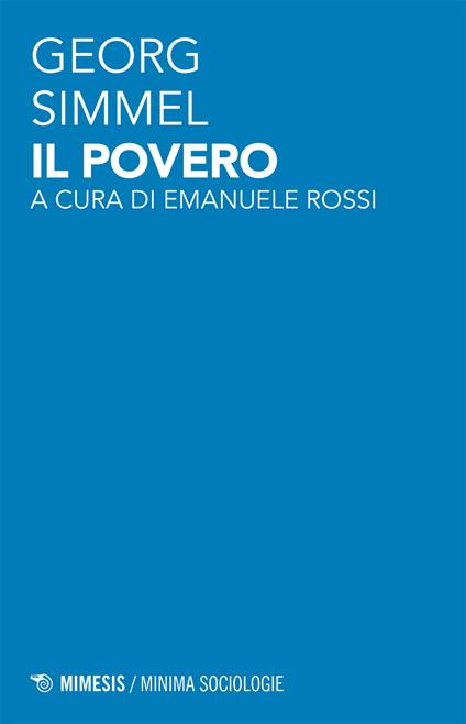 Il povero - Georg Simmel,Emanuele Rossi - ebook