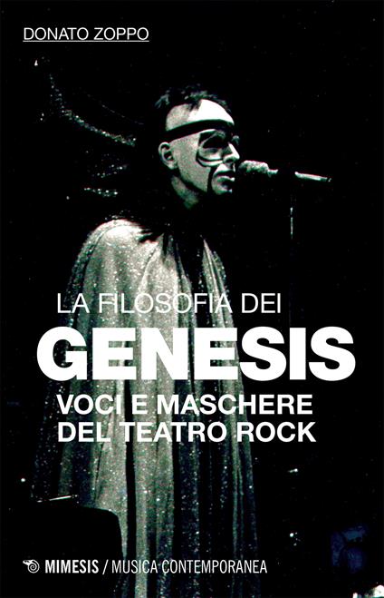 La filosofia dei Genesis. Voci e maschere del teatro rock - Zoppo, Donato -  Ebook - EPUB2 con Adobe DRM | IBS