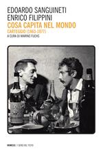 Cosa capita nel mondo. Carteggio (1967-1977)