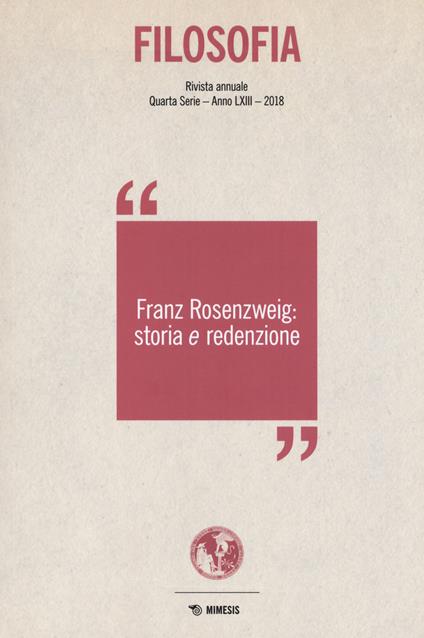 Filosofia. Franz Rosenzweig: storia e redenzione (2018) - copertina