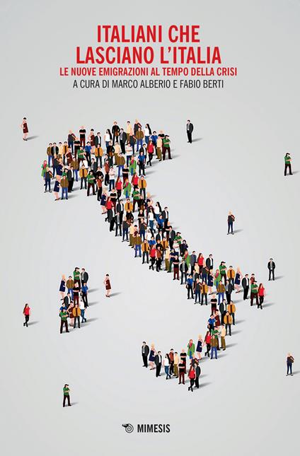 Italiani che lasciano l'Italia. Le nuove emigrazioni al tempo della crisi - copertina