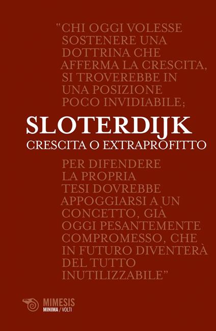 Crescita o extraprofitto - Peter Sloterdijk,René Scheu,Antonello Sciacchitano - ebook