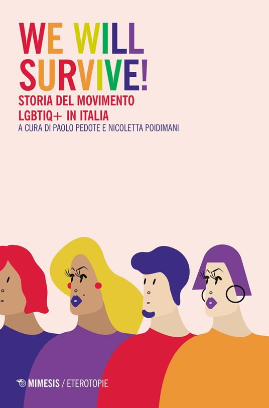 We will survive! Storia del Movimento LGBTIQ+ in Italia - copertina