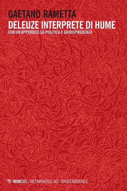 Deleuze interprete di Hume. Con un'appendice su «Politica e giurisprudenza» - Gaetano Rametta - ebook