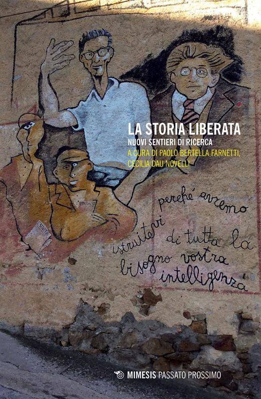 La storia liberata. Nuovi sentieri di ricerca - copertina