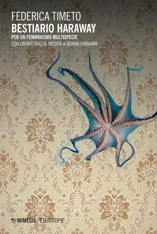 Bestiario Haraway. Per un femminismo multispecie - Federica Timeto - ebook