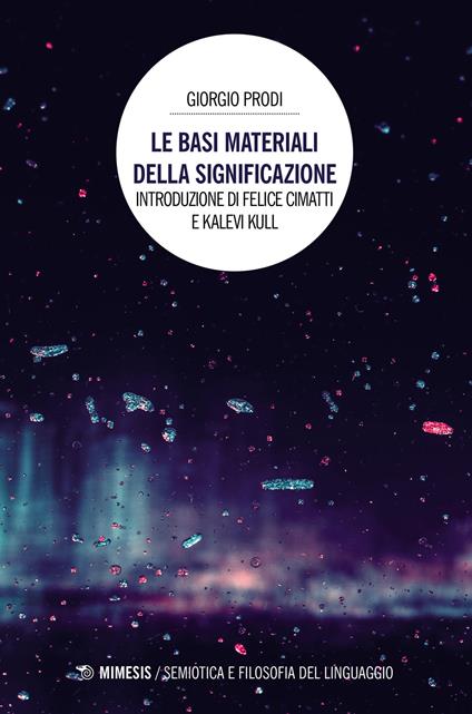 Le basi materiali della significazione - Giorgio Prodi - copertina