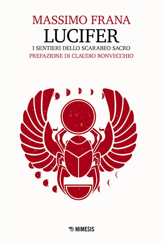 Lucifer. I sentieri dello scarabeo sacro - Massimo Frana - copertina