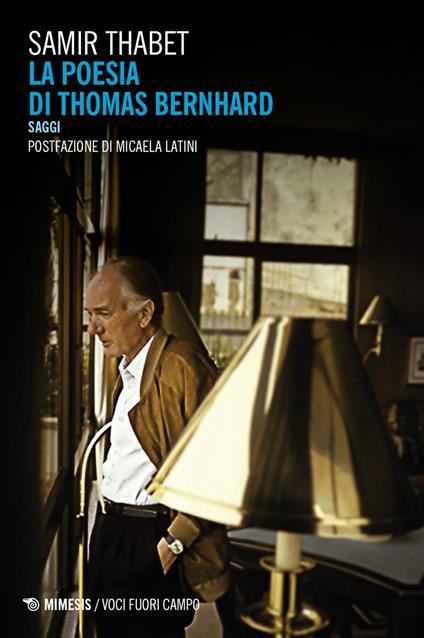 La poesia di Thomas Bernhard. Saggi - Samir Thabet - copertina