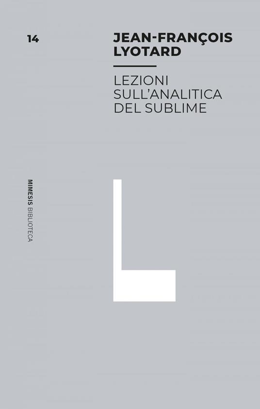 Lezioni sull'analitica del sublime - J. François Lyotard - ebook