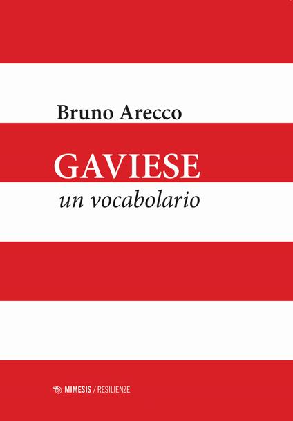 Gaviese. Un vocabolario - Bruno Arecco - copertina