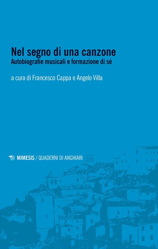 Nel segno di una canzone. Autobiografie musicali e formazione di sé - copertina