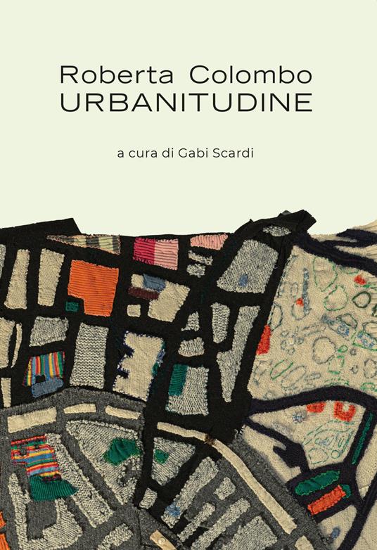 Urbanitudine - Roberta Colombo - copertina