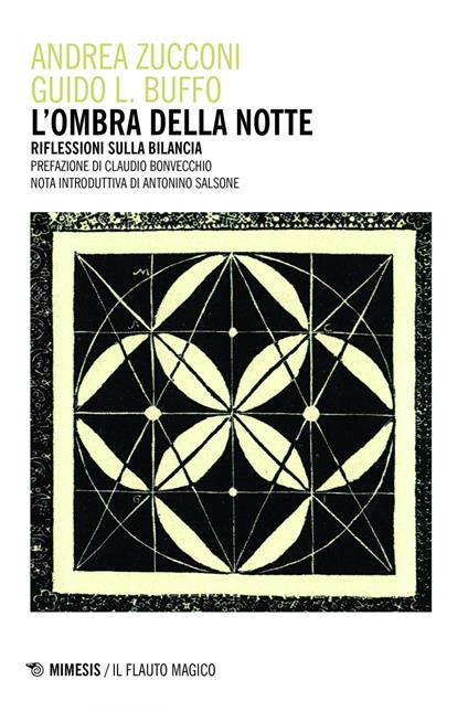 L' ombra della notte. Riflessioni sulla bilancia - Guido L. Buffo,Andrea Zucconi - ebook