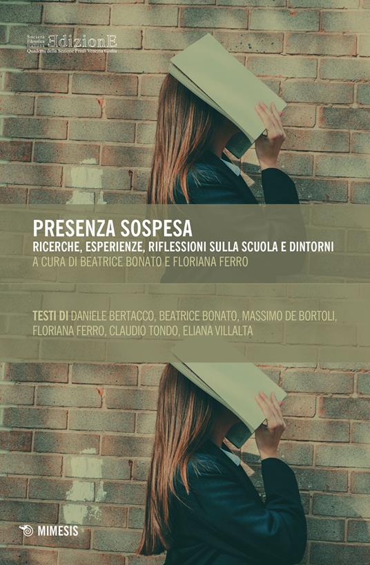 Presenza sospesa. Ricerche, esperienze, riflessioni sulla scuola e dintorni - copertina