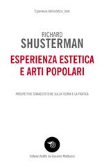 Esperienza estetica e arti popolari. Prospettive somaestetiche sulla teoria e la pratica