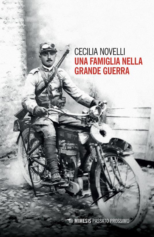 Una famiglia nella grande guerra - Cecilia Novelli - copertina