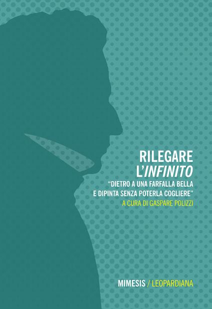 Rilegare l'infinito - Gaspare Polizzi - copertina