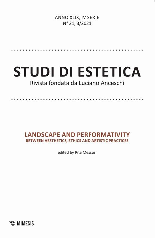 Studi di estetica. Ediz. italiana e inglese (2021). Vol. 3: Landscape and performativity. Between aesthetics, ethics and artistic practices. - copertina