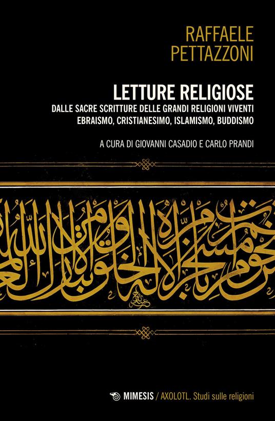 Letture religiose. Dalle sacre scritture delle grandi religioni viventi. Ebraismo, cristianesimo. islamismo, buddismo - Raffaele Pettazzoni - copertina