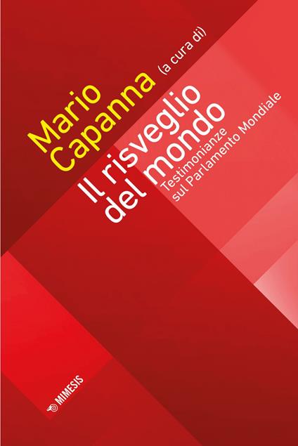 Il risveglio del mondo. Testimonianze sul Parlamento Mondiale - Mario Capanna - ebook