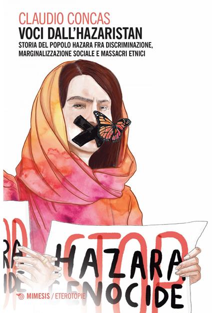 Voci dall'Hazaristan. Storia del popolo hazara fra discriminazione, marginalizzazione sociale e massacri etnici - Claudio Concas - ebook