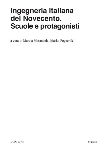 Ingegneria italiana del Novecento. Scuole e protagonisti - copertina