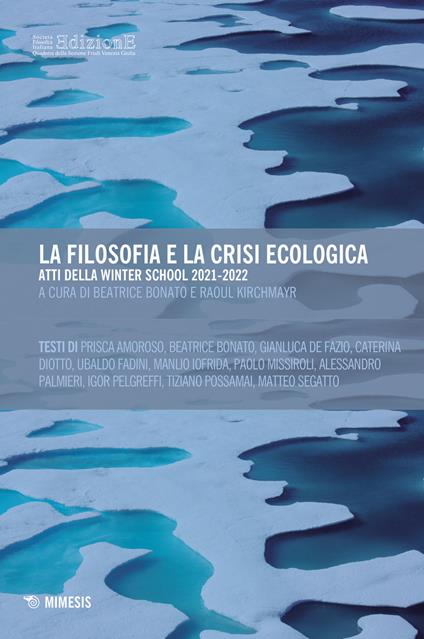 La filosofia e la crisi ecologica. Atti della Winter School 2021-2022 - copertina