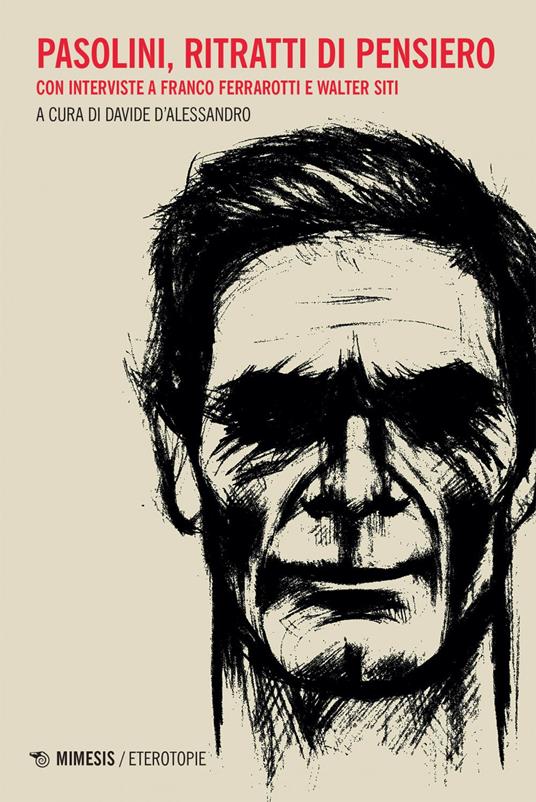 Pasolini, ritratti di pensiero - Davide D'Alessandro - ebook