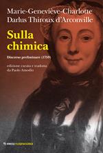 Sulla chimica. Discorso preliminare (1759)