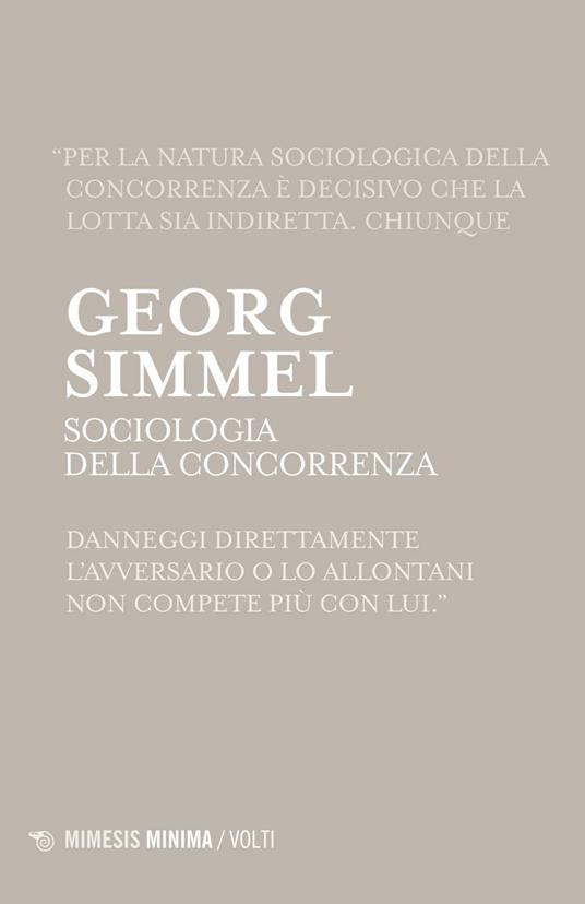 Sociologia della concorrenza - Georg Simmel,Alessandra Peluso - ebook