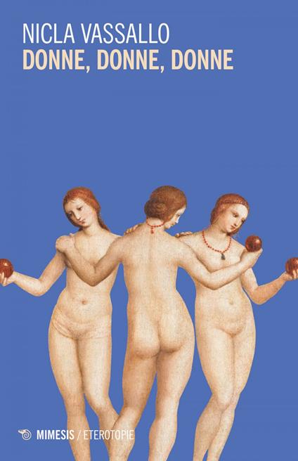 Donne, donne, donne - Nicla Vassallo - ebook