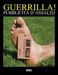 Guerrilla! Pubblicità d'assalto - Gavin Lucas - copertina