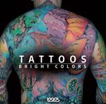 Tattoo. Bright color. Ediz. italiana, tedesca, inglese e francese