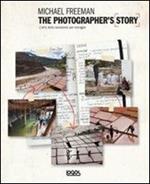 The photographer's story. L'arte della narrazione per immagini